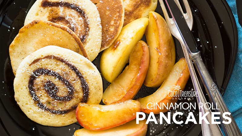Cinnamon Roll Pancakes - Coco Treasure Organics