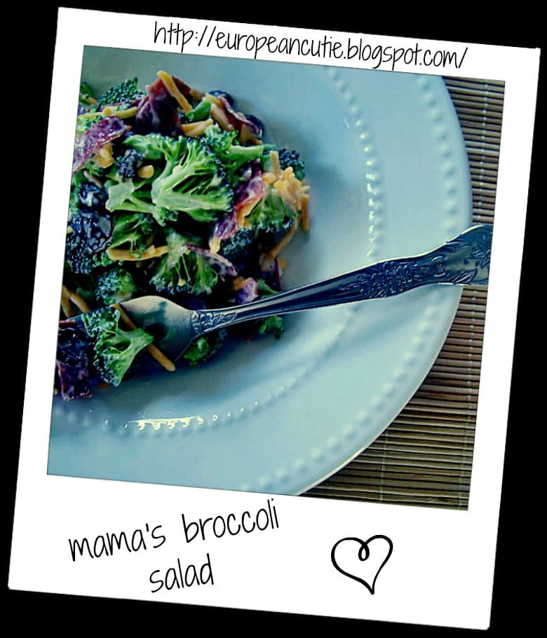 mama's broccoli salad ♥