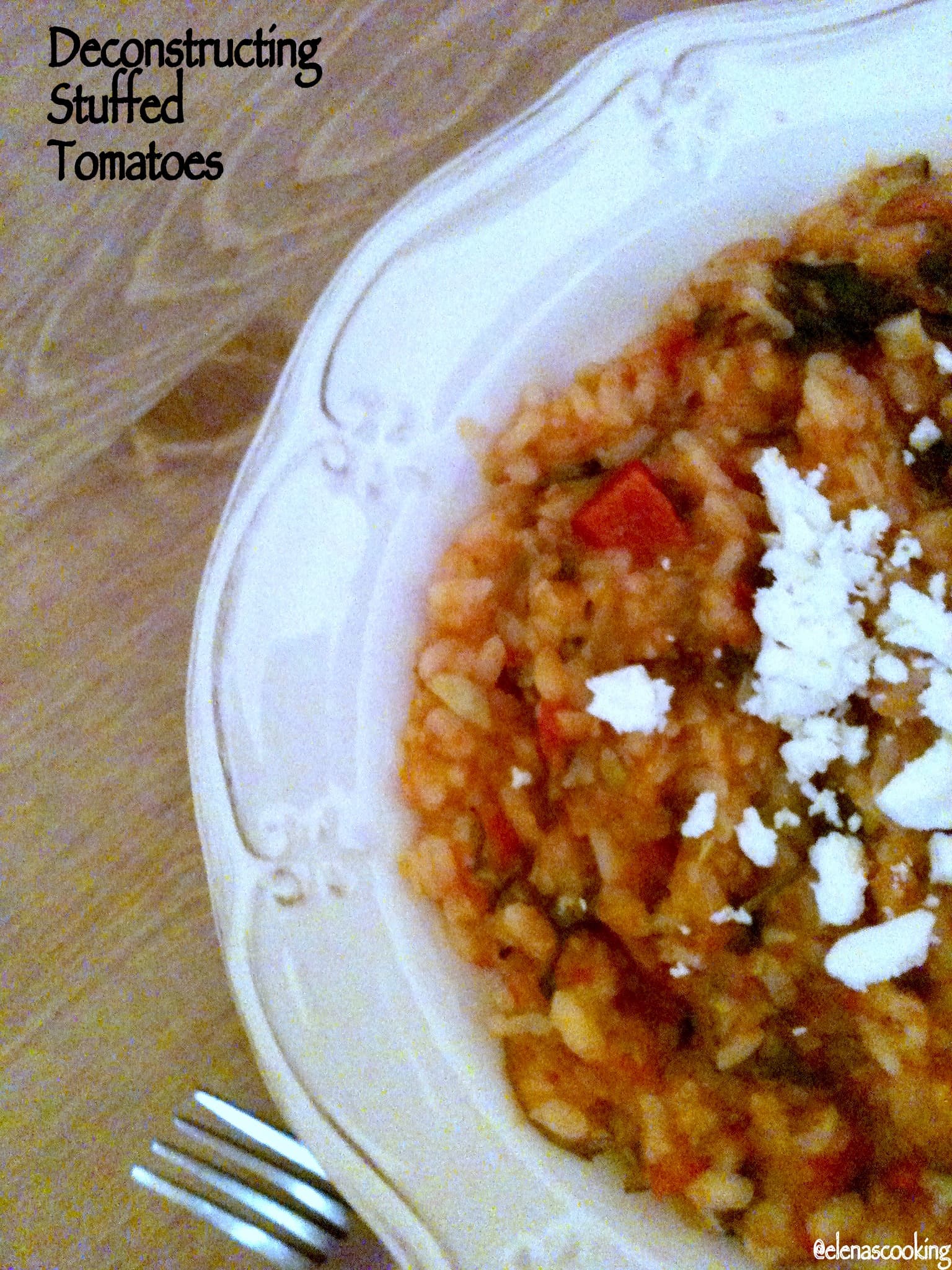 Deconstructing a Greek Classic - Stuffed tomatoes' risotto