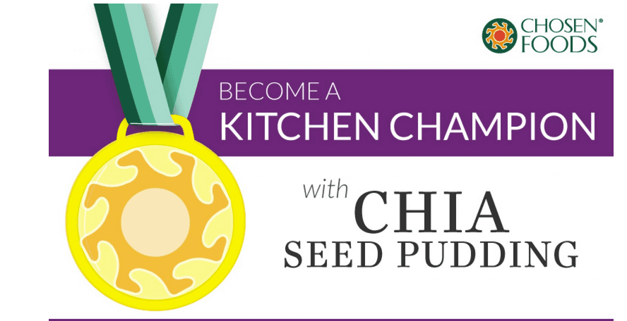 Become A Kitchen Champion with Chia Seed Pudding