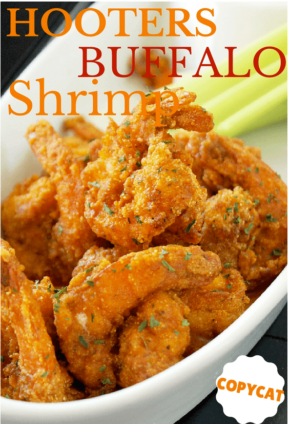 Hooters Buffalo Shrimp and More Copycat Recipes