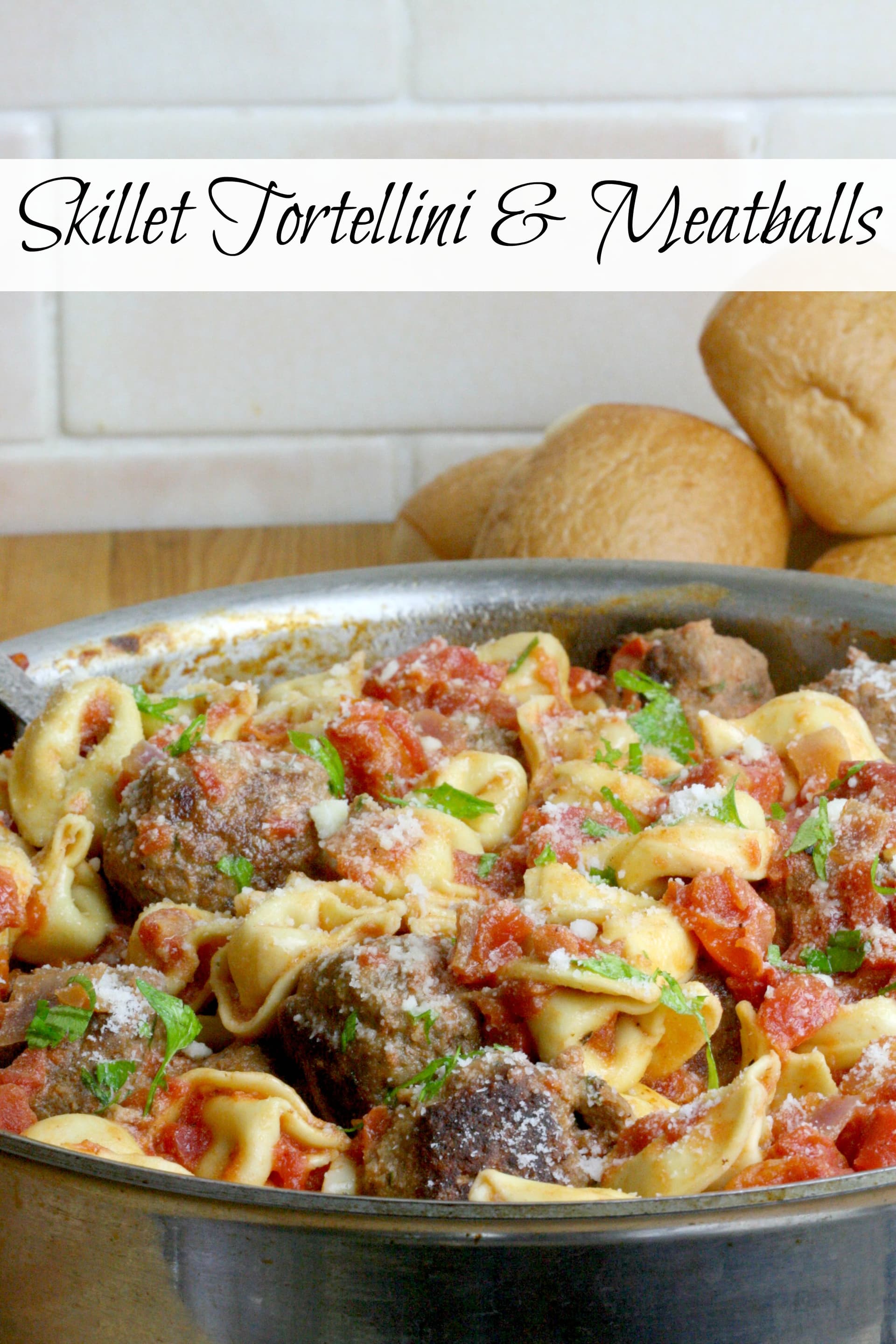 Skillet Tortellini & Meatballs