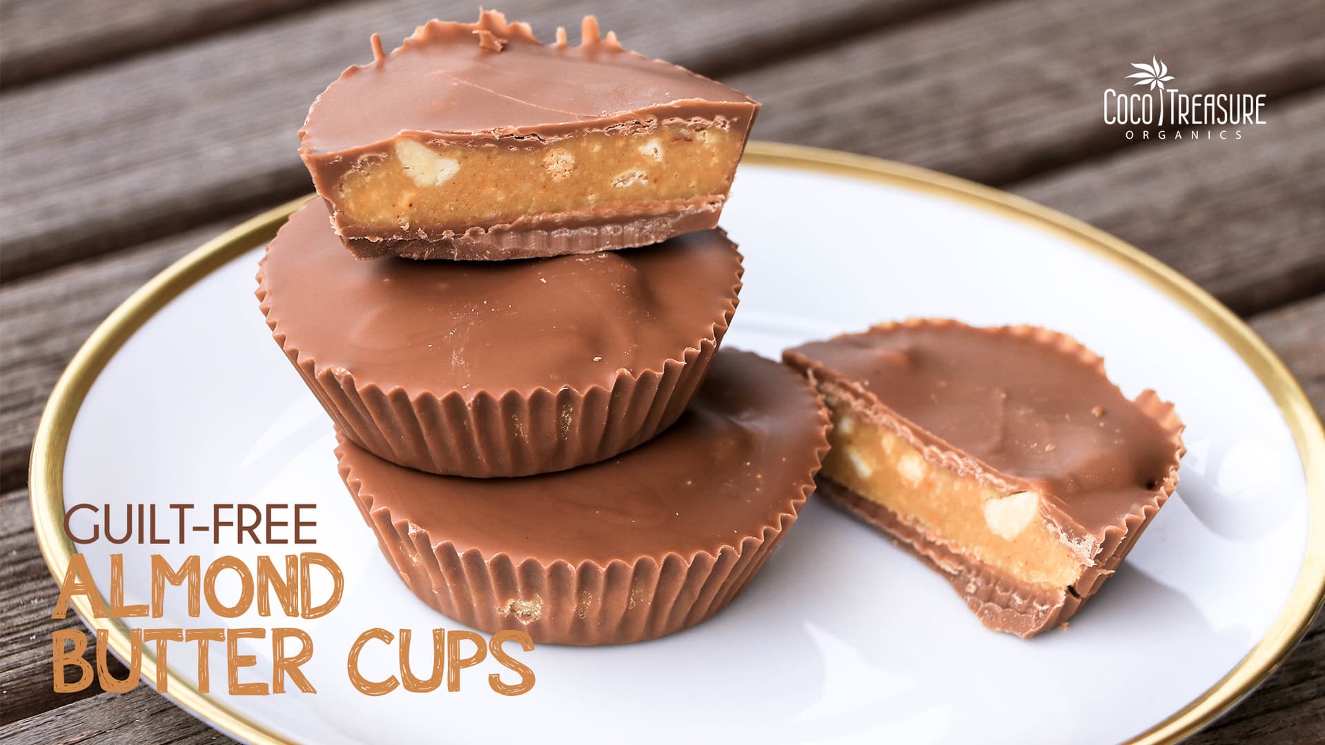 Guilt-Free Almond Butter Cups
