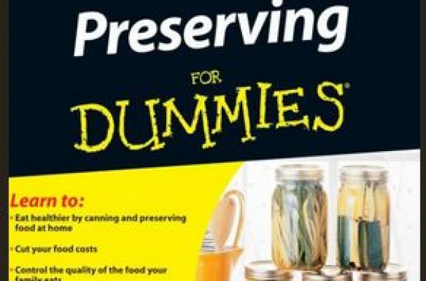 Canning and preserving for dummies