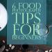 6 Food Photography Tips for Beginners