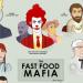 Fast Food Mafia Infographic